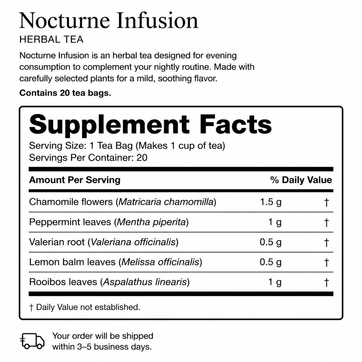 Nocturne Infusion — Herbal Tea — Supplement Facts